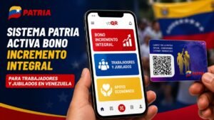 Sistema Patria Activa Bono Incremento Integral Para Trabajadores y Jubilados En Venezuela